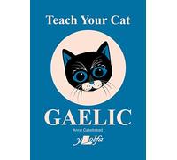 Teach Your Cat Gaelic: 4