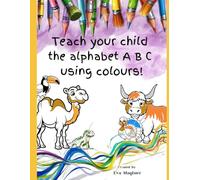 Teach your child the alphabet A B C using colours!
