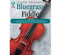 Teach Yourself Bluegrass Fiddle – Hal Leonard