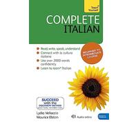 Teach Yourself Complete Italian (Teach Yourself Language)|Teach Yourself Language: Learn to Read, Write, Speak and Understand a New Language