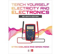 Teach Yourself Electricity and Electronics, Seventh Edition