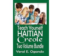 Teach Yourself Haitian Creole Two Volume Bundle