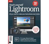 Teach Yourself Lightroom: All You Need to Make Your Best Photos Even Better