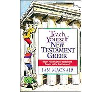 Teach Yourself New Testament Greek
