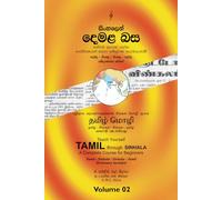 Teach Yourself Tamil through Sinhala - Volume 02