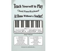 Teach Yourself to Play Chord Piano/Keyboard At Home Without a Teacher