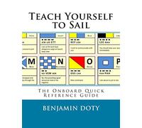 Teach Yourself to Sail: Onboard Quick Reference Guide: The Onboard Quick Reference Guide: Volume 2