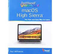 Teach Yourself VISUALLY macOS High Sierra