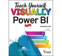 Teach Yourself VISUALLY Power BI