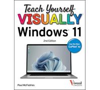 Teach Yourself VISUALLY Windows 11 (Teach Yourself VISUALLY (Tech))