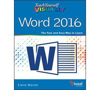 Teach Yourself VISUALLY Word 2016
