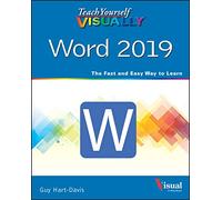 Teach Yourself VISUALLY Word 2019 (Teach Yourself VISUALLY (Tech))