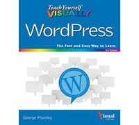 Teach Yourself VISUALLY WordPress