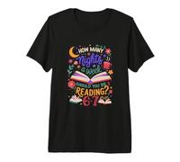 Teacher 67 How Many Nights A Week Should You Be Reading Premium T-Shirt