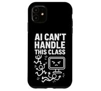 Teacher AI Can’t Handle This Class Chaos Educator Classroom Case for iPhone 11