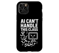 Teacher AI Can’t Handle This Class Chaos Educator Classroom Case for iPhone 11 Pro
