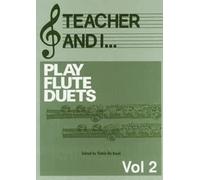 Teacher and I Play Flute Duets, Volume 2