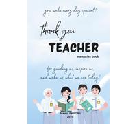 Teacher Appreciation Journal: A Meaningful Gift with Gratitude Messages on Every Page (Thank you Teacher gratitude gift)