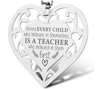 Teacher Appreciation Stainless Steel Heart Ornament, “Behind Every Child...” Hanging Hollow Heart Tag, Inspirational Teacher Gift for End of Year, Graduation or Thank You,XXU3