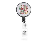Teacher Badge Reels Retractable Y'all Gonna Learn Today Funny Teacher Gift Badge Holder with Id Clip Gifts for Teachers Nurse