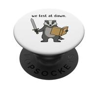 Teacher Badger We Test At Dawn Test Day Coordinator Exam PopSockets Adhesive PopGrip