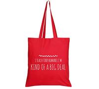 Teacher Bag, I Teach Tiny Humans I'm Kind of A Big Deal, Funny Best Gift For Teacher, Teacher Appreciation, End of School Year Shoulder Bag Shopping Tote Bag Cotton Shopping Bag. (Full Red)