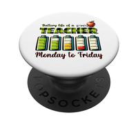 Teacher Battery Life Monday to Friday Humor PopSockets Adhesive PopGrip