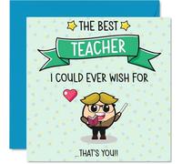 Teacher Birthday Card - Best I Could Ever Wish For - Happy Birthday Card for Teacher from Student Pupil, 145mm Cute Bday Greeting Cards