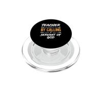 Teacher By Calling Servant Of God Christian Faith PopSockets PopGrip for MagSafe