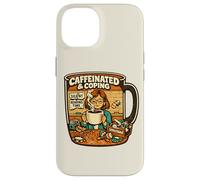 Teacher Chaos Coffee Cup Caffeinated Coping Joke Pun Case for iPhone 14
