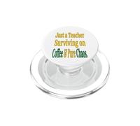 Teacher Coffee Chaos Just Breathe Humor for Educators PopSockets PopGrip for MagSafe
