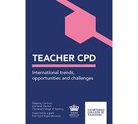 Teacher CPD: International Trends, opportunities and challenges
