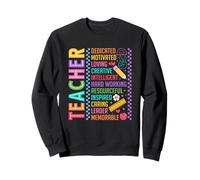 Teacher Dedicated Motivated Loving Creative Intelligent Sweatshirt