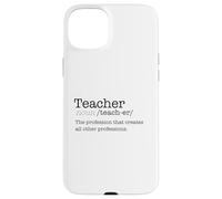 TEACHER Dictionary Definition Profession Create Meme ON BACK Case for iPhone 15 Plus