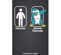 Teacher - Drama Teacher | Teacher Planner: Teaching Organizer and Calendar | Academic Agenda for Teachers with Cat Design (Includes Yearly and Weekly ... Notes & Lesson Plans, To-Do Lists and more)
