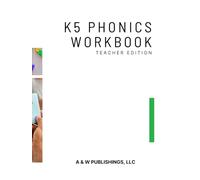 Teacher Edition k5 Phonics Workbook