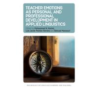 Teacher Emotions as Personal and Professional Development in Applied Linguistics