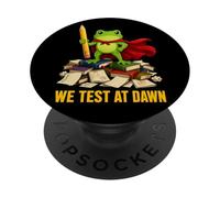 Teacher Frog We Test At Dawn Test Day Coordinator Final Exam PopSockets Adhesive PopGrip