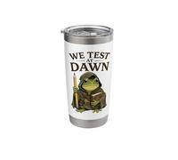 Teacher Frog We Test At Dawn Test Day Coordinator Final Exam Stainless Steel Insulated Tumbler