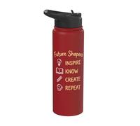 Teacher Future Shapers Inspire Know Create Repeat Educator Stainless Steel Insulated Water Bottle