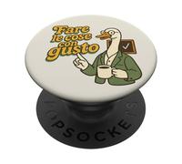 Teacher Goose Coffee Drinking Italian Italy Saying Gusto PopSockets Adhesive PopGrip