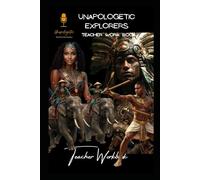 Teacher Guide: Unapologetic, Redefine Standards (4th-6th grade Mie Explorers History)