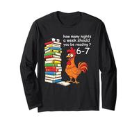 Teacher How Many Night a Week Should You be Reading 67 Meme Long Sleeve T-Shirt