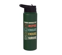Teacher Inspire Educate Endure Survive Classroom Educator Stainless Steel Insulated Water Bottle