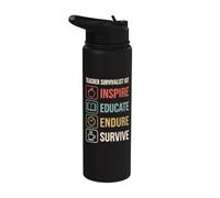 Teacher Inspire Educate Endure Survive Classroom Educator Stainless Steel Insulated Water Bottle