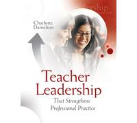 Teacher Leadership That Strengthens Professional Practice