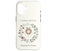 Teacher Leading with Love Shaping the Future Apple Floral Case for iPhone 16