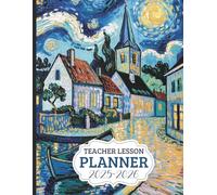 Teacher Lesson Planner 2025-2026 a4: Academic Lesson Plan for Class Organization