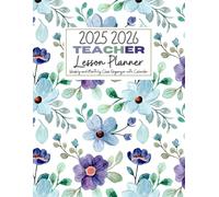Teacher Lesson Planner 2025-2026: Monthly and Weekly Class Organizer July 2025-June 2026 Academic Year, Grade Book for Educators