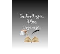 Teacher Lesson Planner 2026 | Academic Organizer: Weekly & Daily Lesson Plans, Monthly Calendar, Student List, Annual Goals & Notes | 120 Pages, Hardcover
